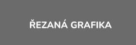 ŘEZANÁ GRAFIKA